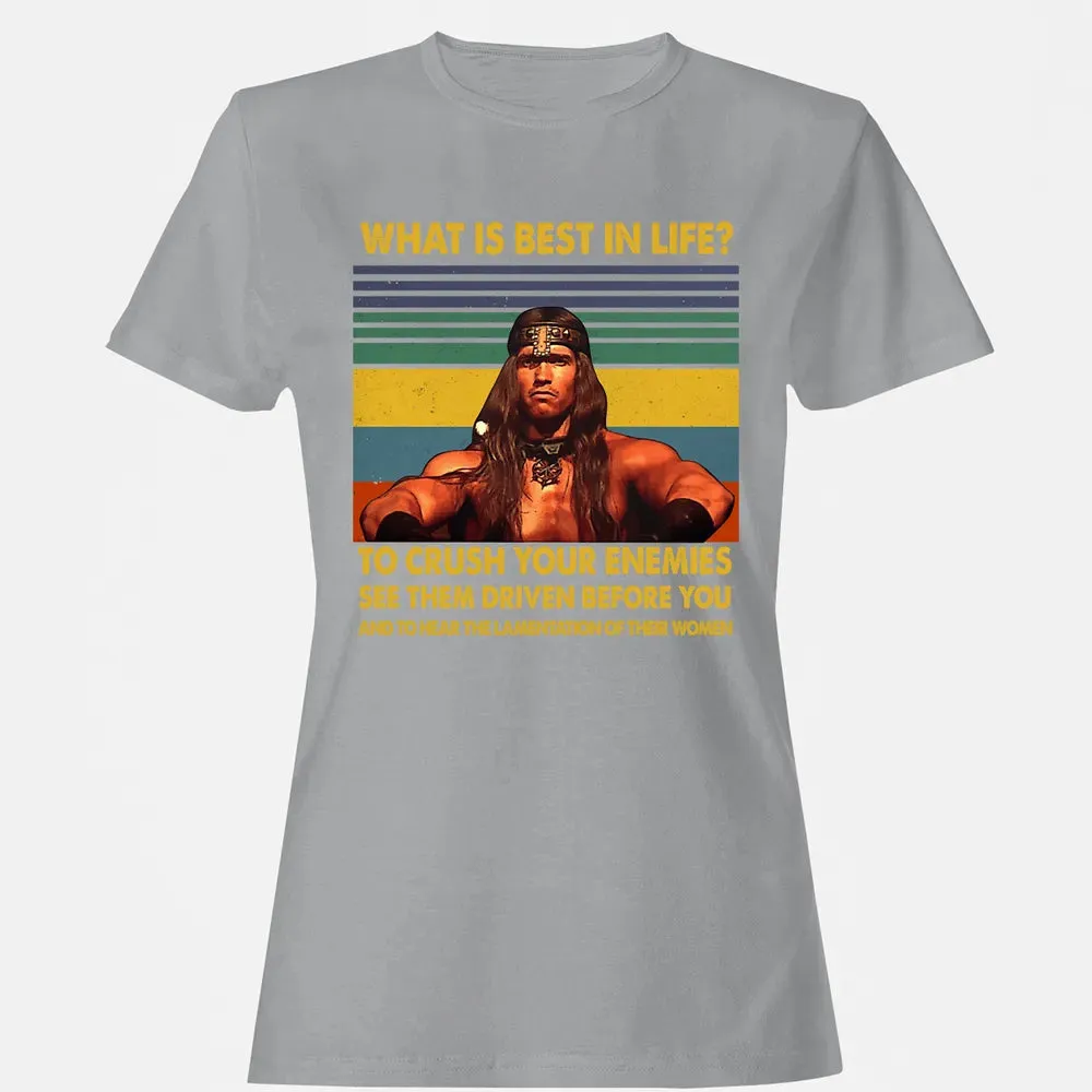 WHAT IS BEST IN LIFE Women's T-shirt - 15