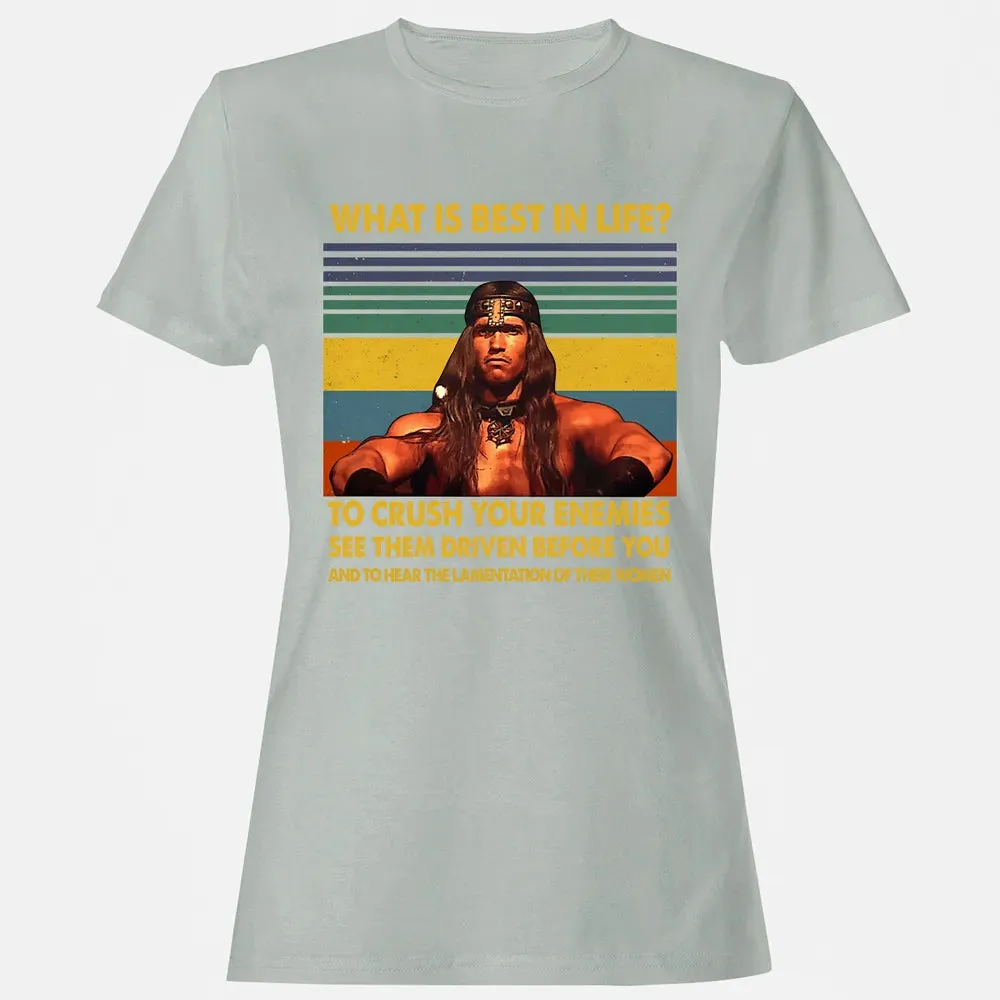 WHAT IS BEST IN LIFE Women's T-shirt - 2