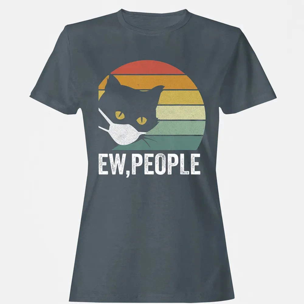 Retro Vintage Ew, people Black Cat Mask Quarantine Funny Cat Women's T-shirt - 3