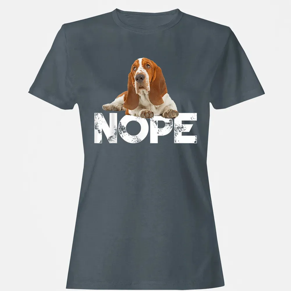 Cute Nope Lazy Basset Hound Dog Women's T-shirt - 3