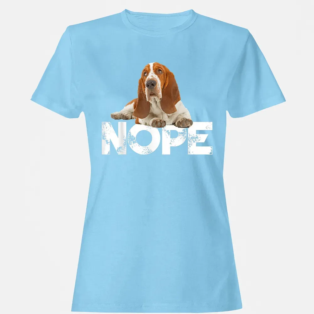 Cute Nope Lazy Basset Hound Dog Women's T-shirt - 8