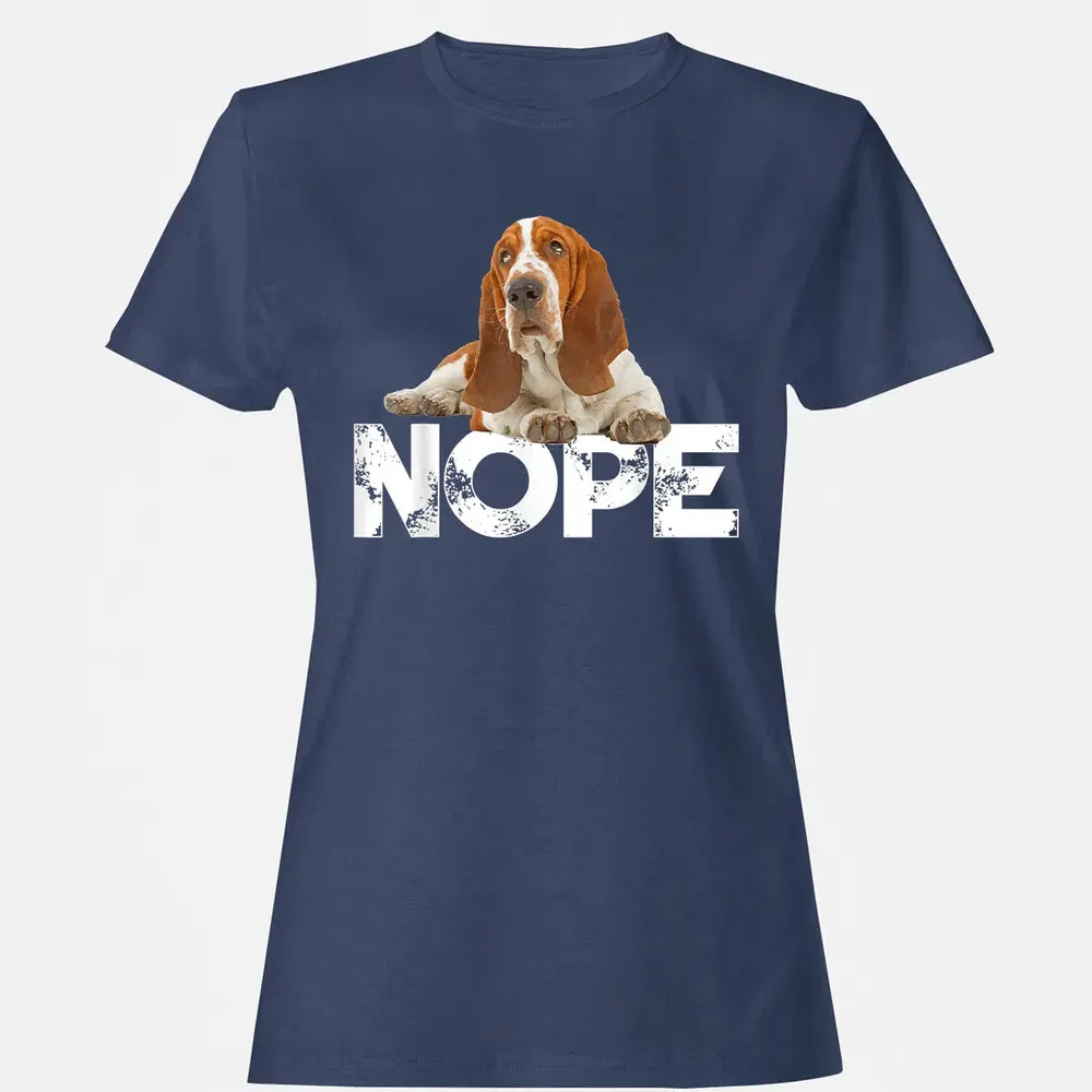Cute Nope Lazy Basset Hound Dog Women's T-shirt - 10