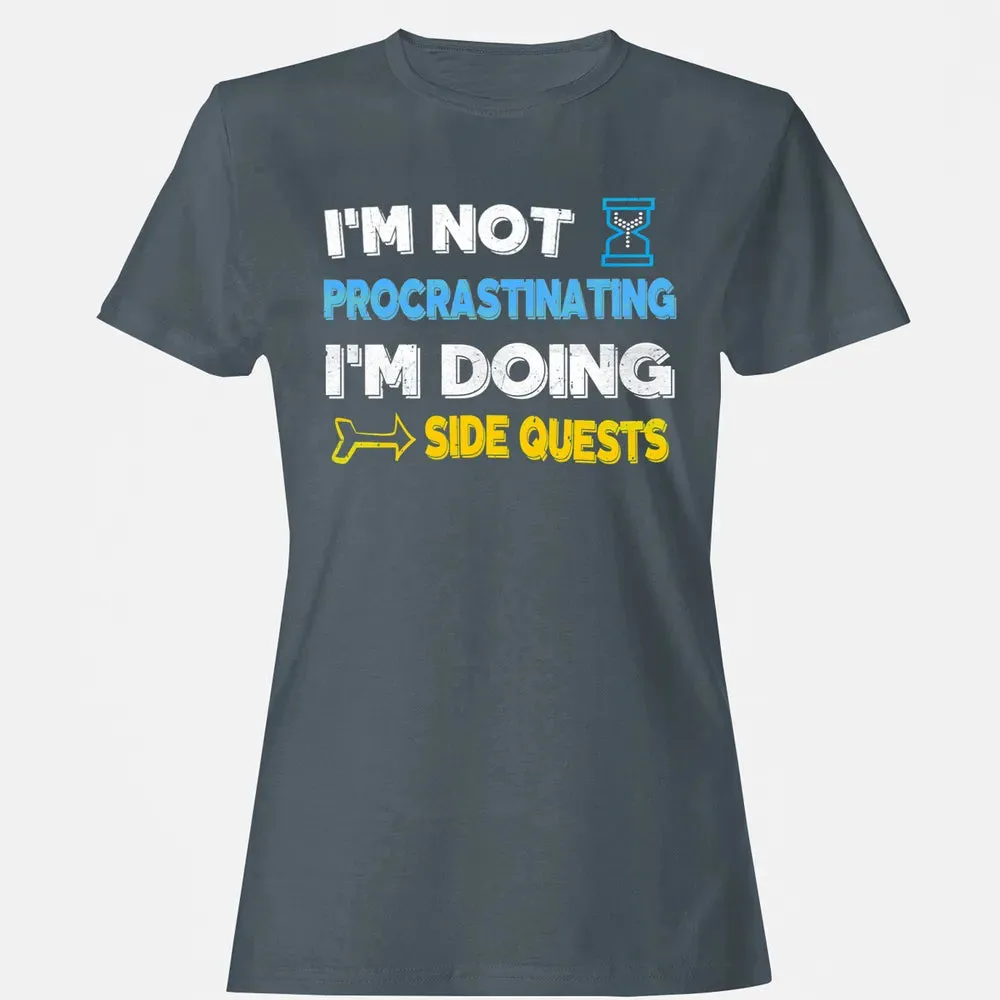 Fantasy Im doing side quests Women's T-shirt - 3