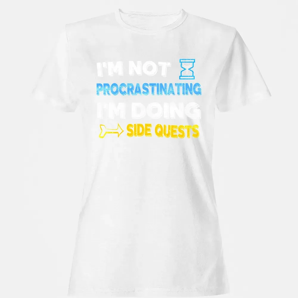 Fantasy Im doing side quests Women's T-shirt - 16