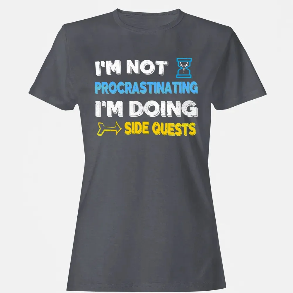 Fantasy Im doing side quests Women's T-shirt - 5