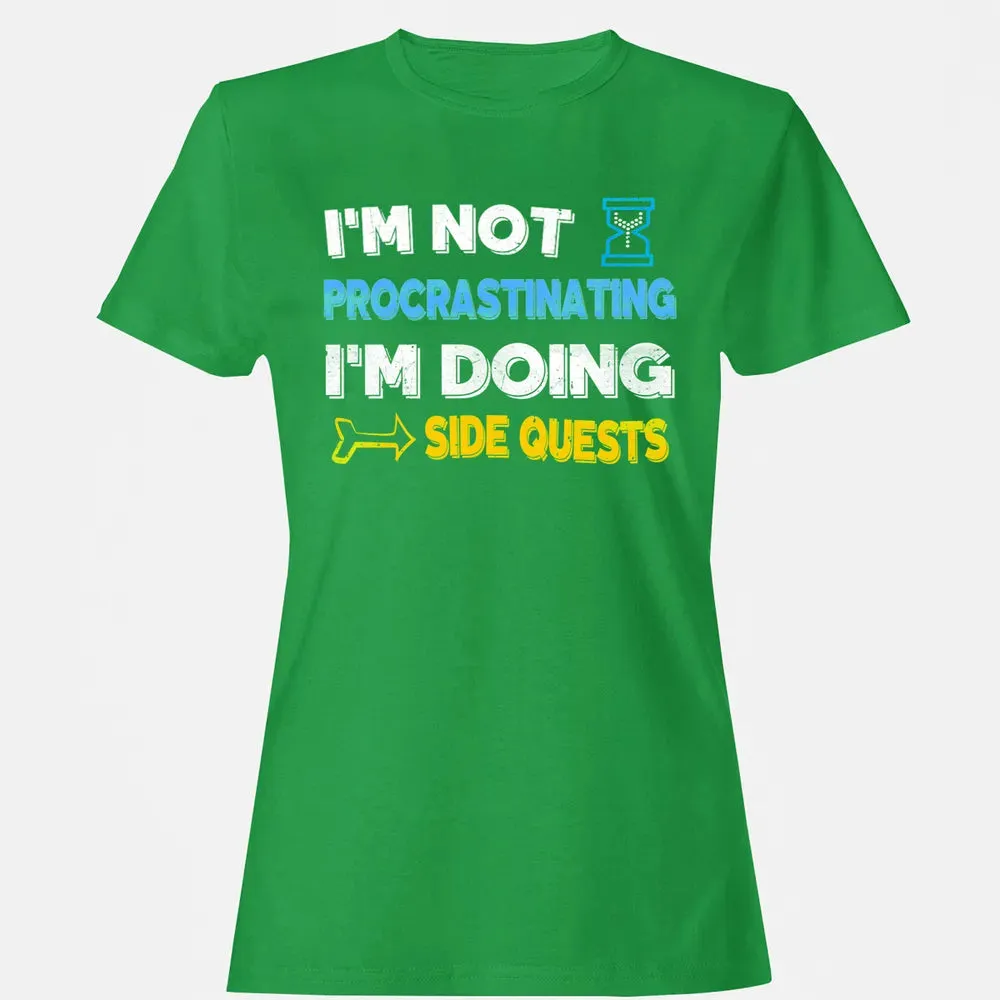 Fantasy Im doing side quests Women's T-shirt - 7