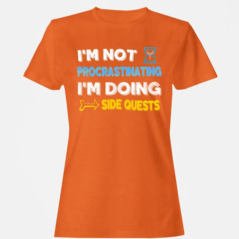 Fantasy Im doing side quests Women's T-shirt - 11