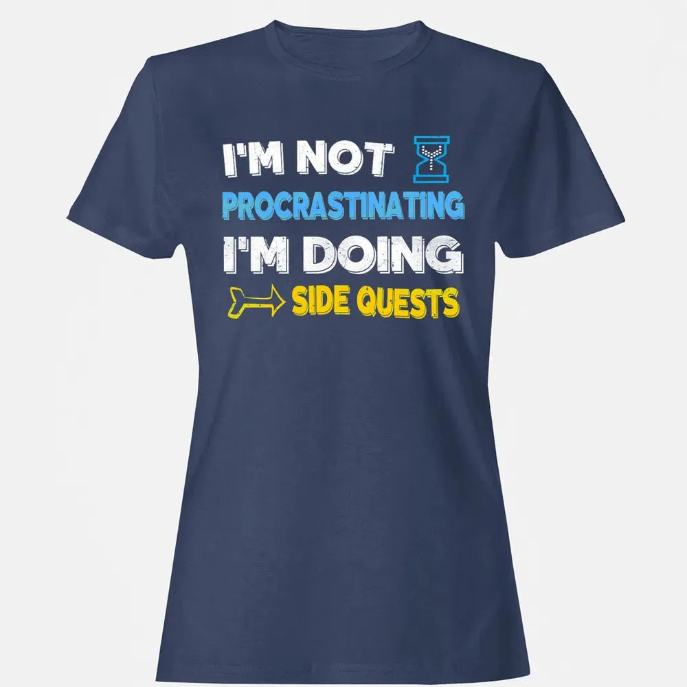 Fantasy Im doing side quests Women's T-shirt - 10