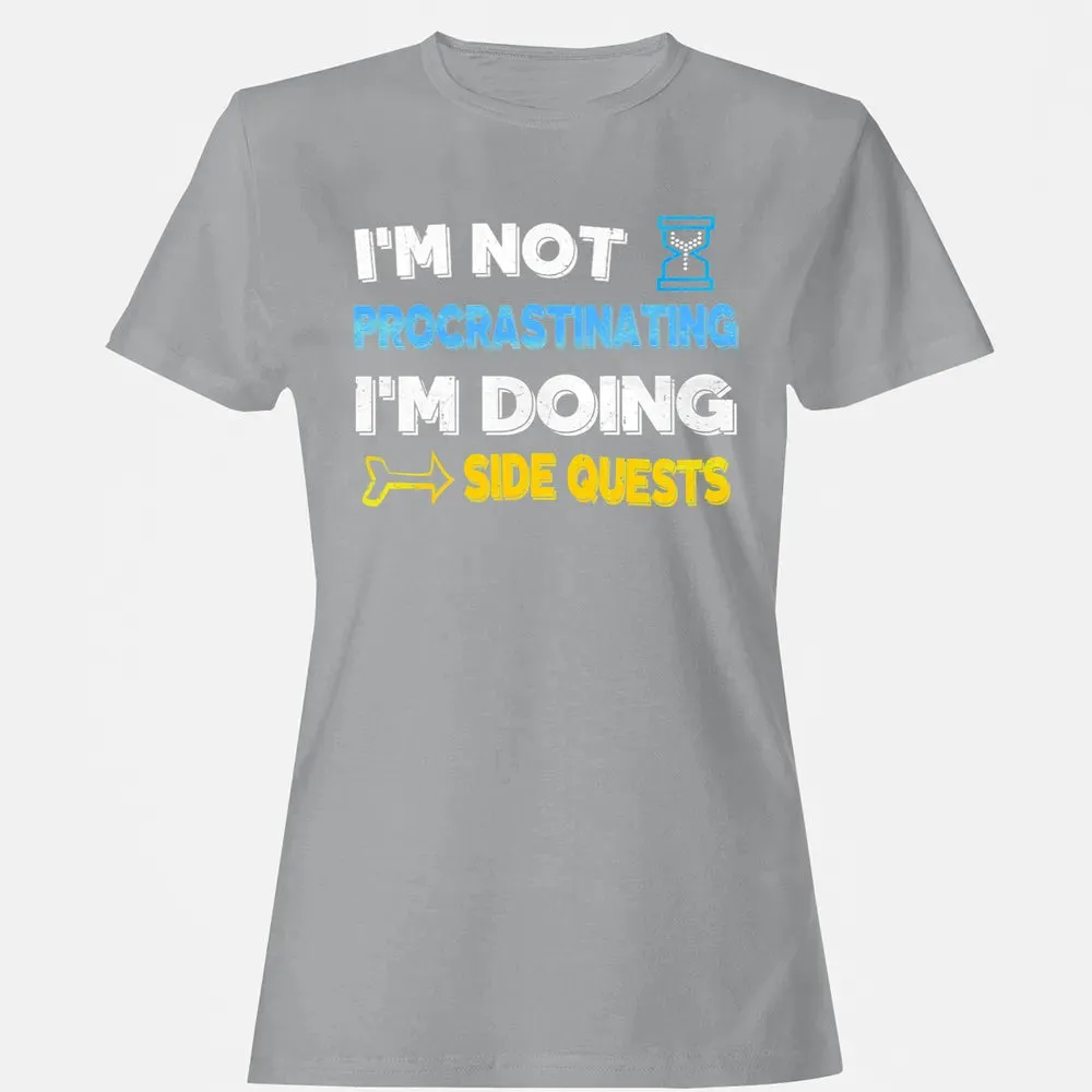 Fantasy Im doing side quests Women's T-shirt - 15