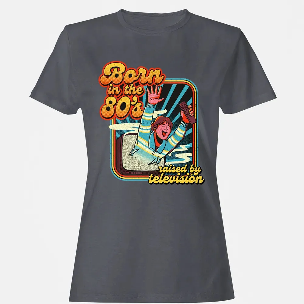 Raised By Television Women's T-shirt - 5