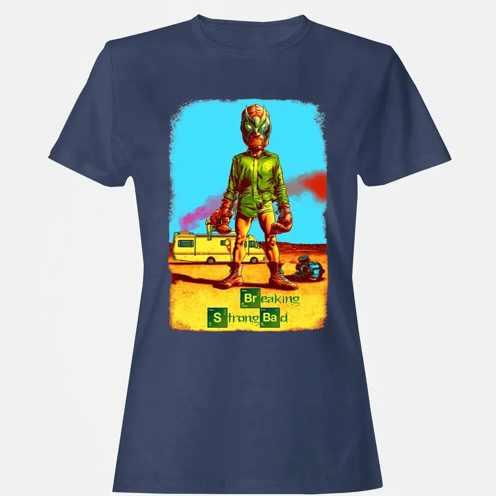 Breaking Strong Bad Women's T-shirt - 10