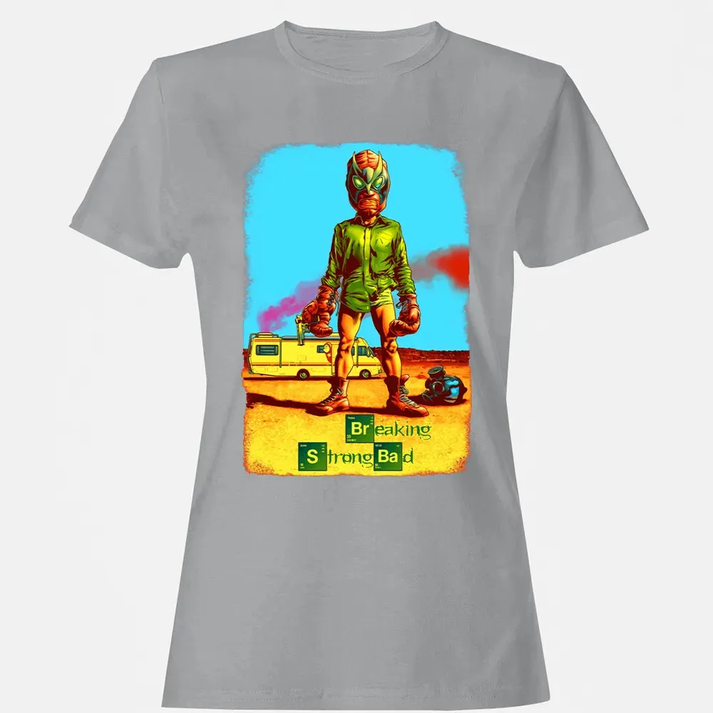Breaking Strong Bad Women's T-shirt - 15