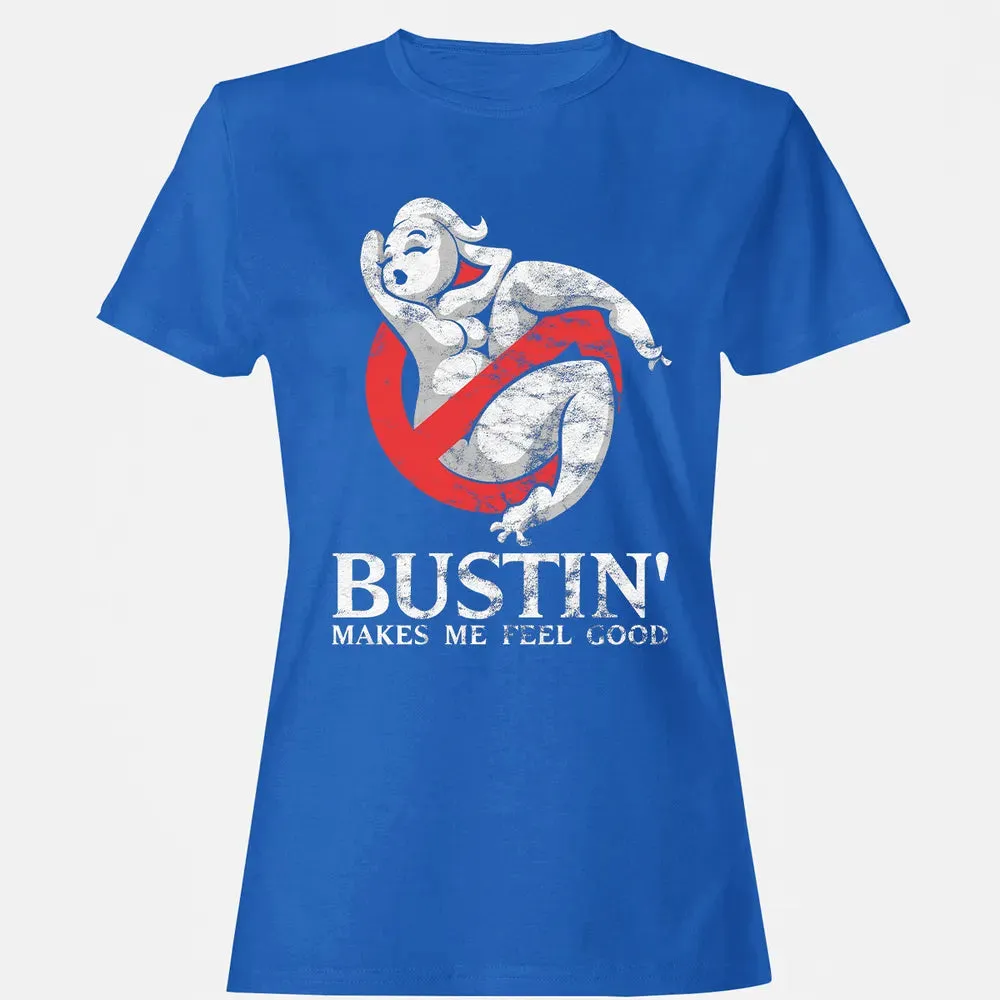 Busting Makes Me Feel Good Women's T-shirt - 14