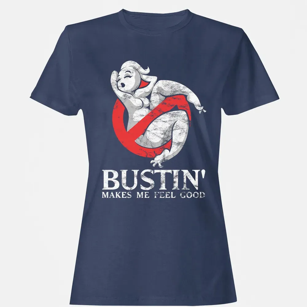 Busting Makes Me Feel Good Women's T-shirt - 10