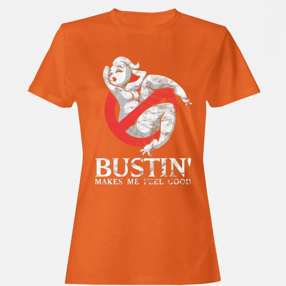 Busting Makes Me Feel Good Women's T-shirt - 11