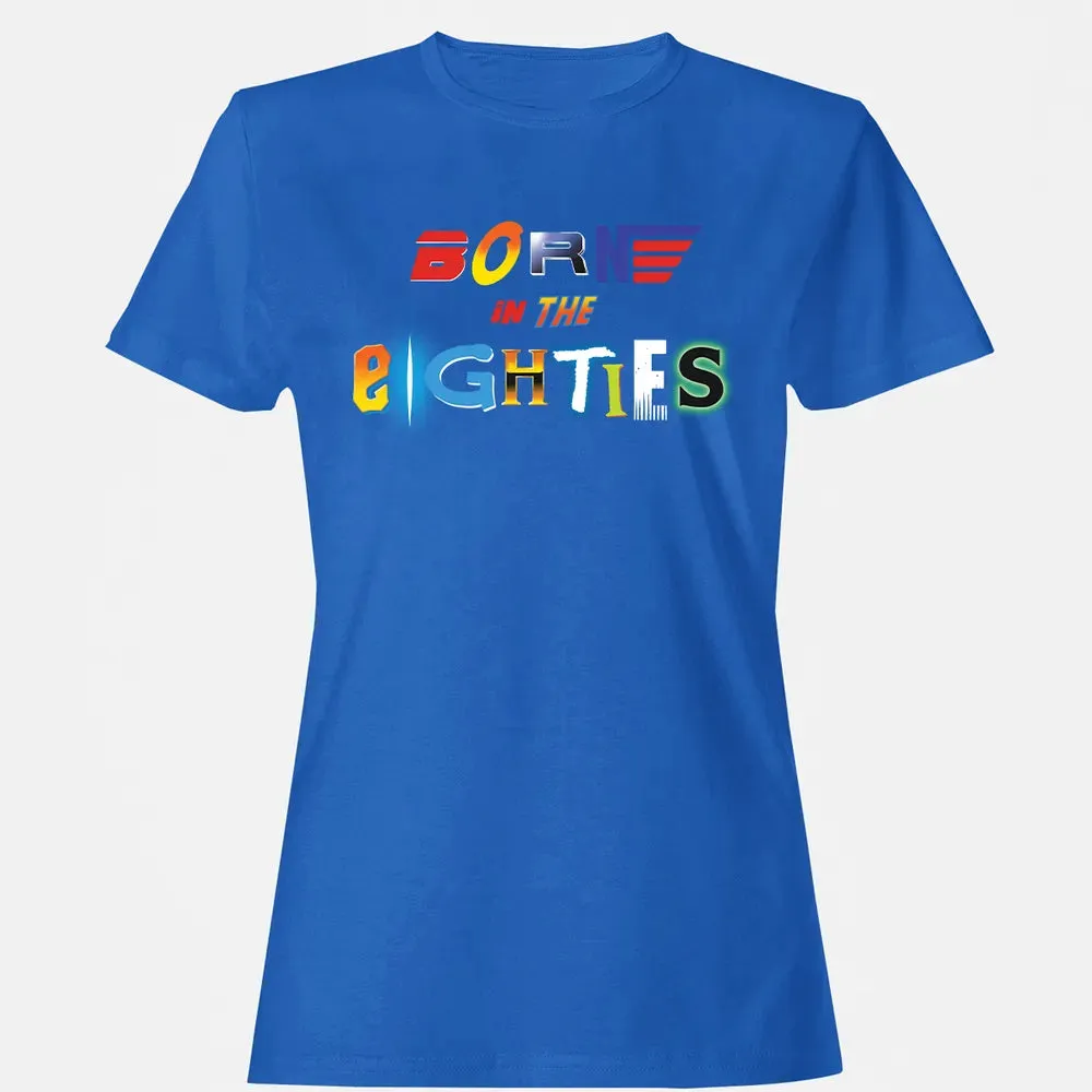 Born in The Eighties Women's T-shirt - 14