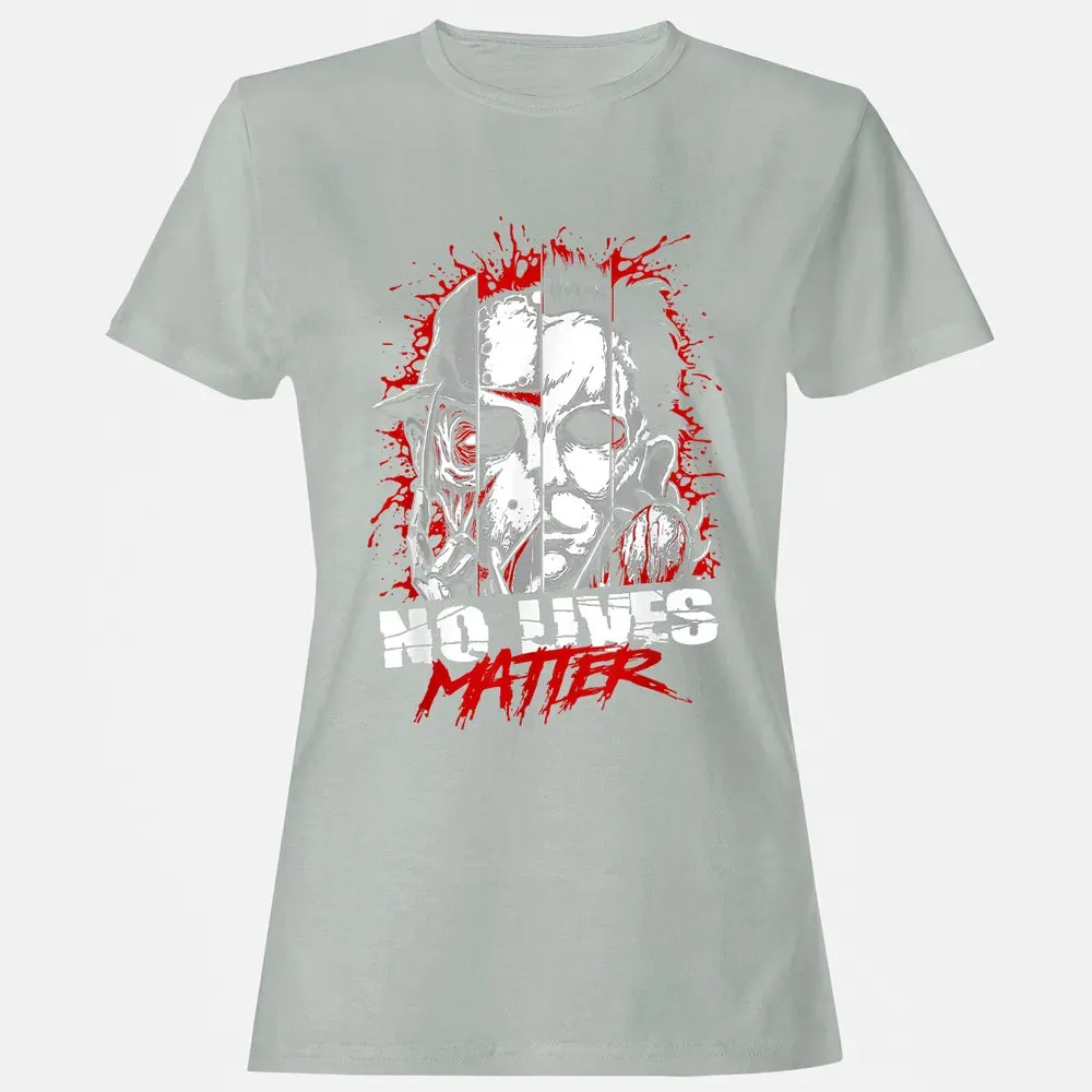 No Lives Matter Women's T-shirt - 2