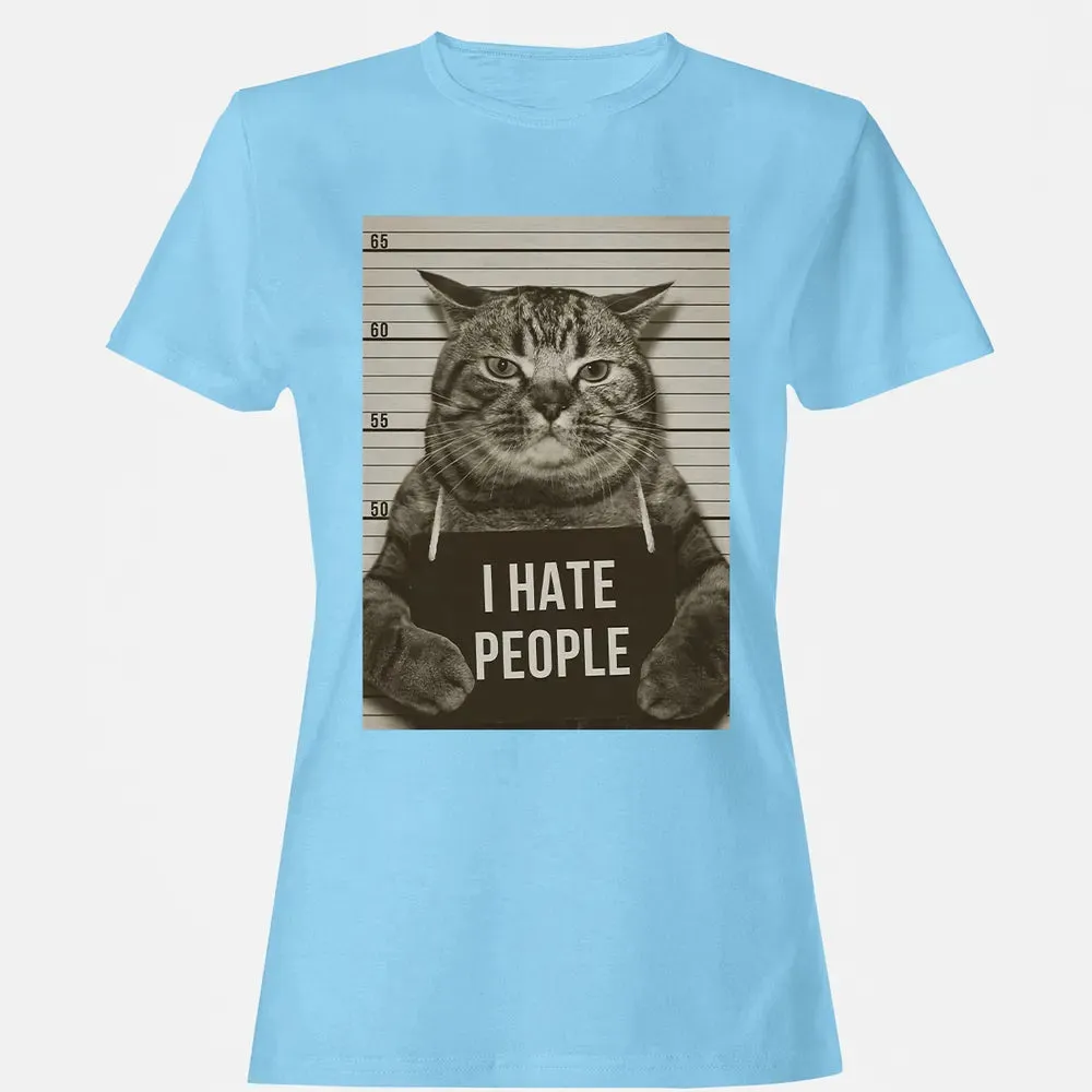 I Hate People Women's T-shirt - 8