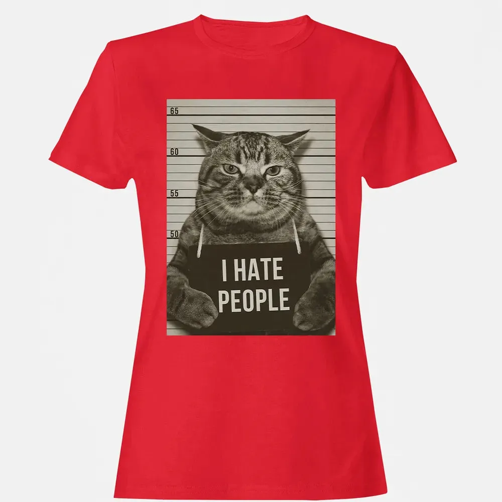 I Hate People Women's T-shirt - 13
