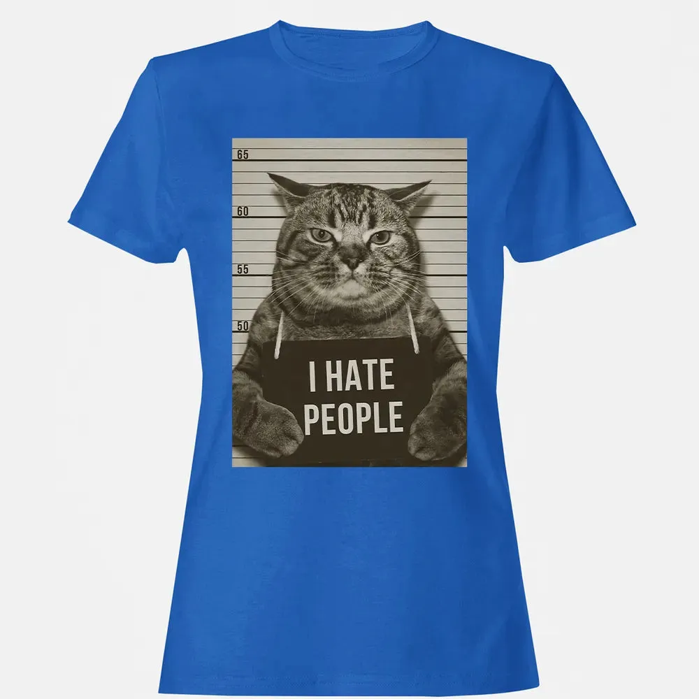 I Hate People Women's T-shirt - 14