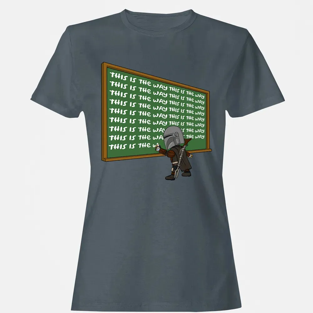 This is the way Women's T-shirt - 3