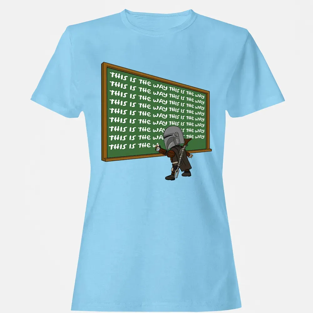 This is the way Women's T-shirt - 8