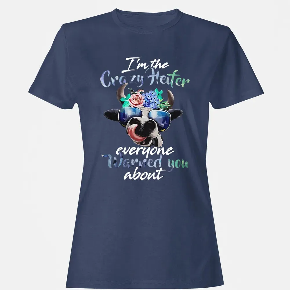 Crazy Heifer Women's T-shirt - 10