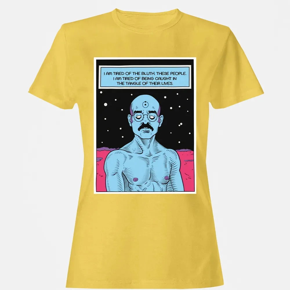 Tired Of The Bluth Women's T-shirt - 4