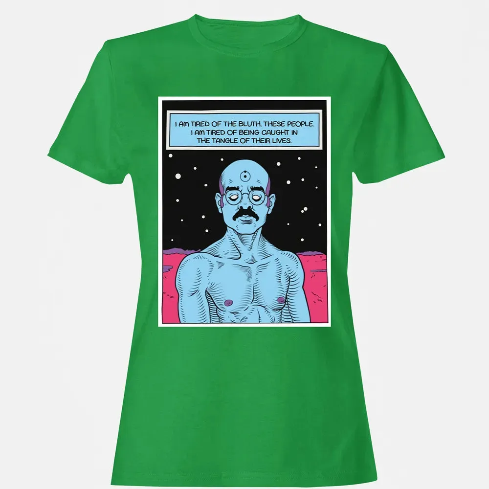 Tired Of The Bluth Women's T-shirt - 7
