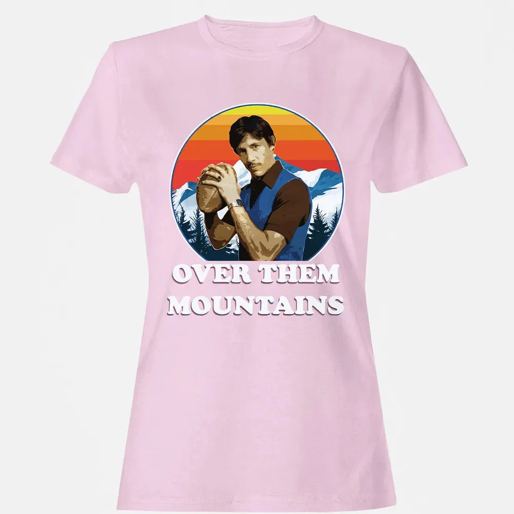 Over Them Mountains Women's T-shirt - 9