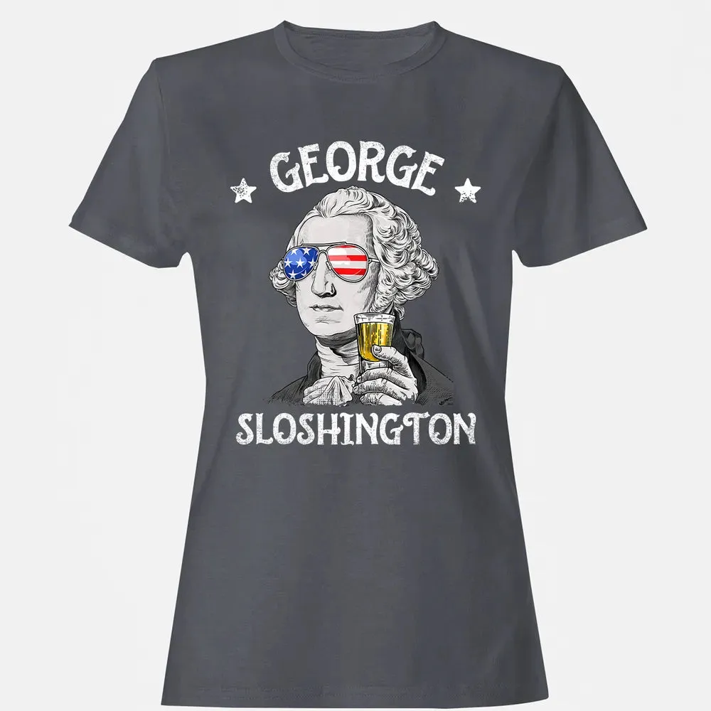 George Sloshington Washington 4th of July Men Funny American Women's T-shirt - 5