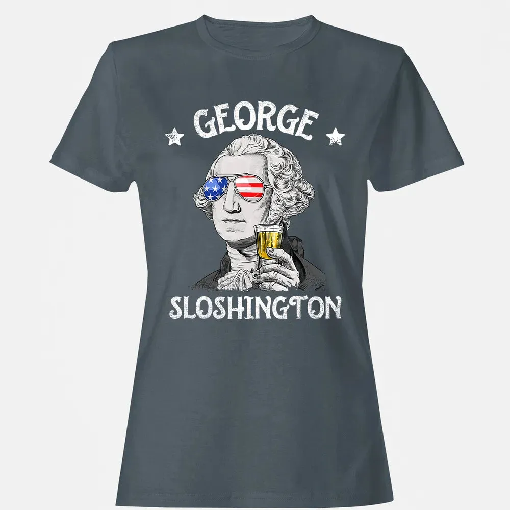 George Sloshington Washington 4th of July Men Funny American Women's T-shirt - 3