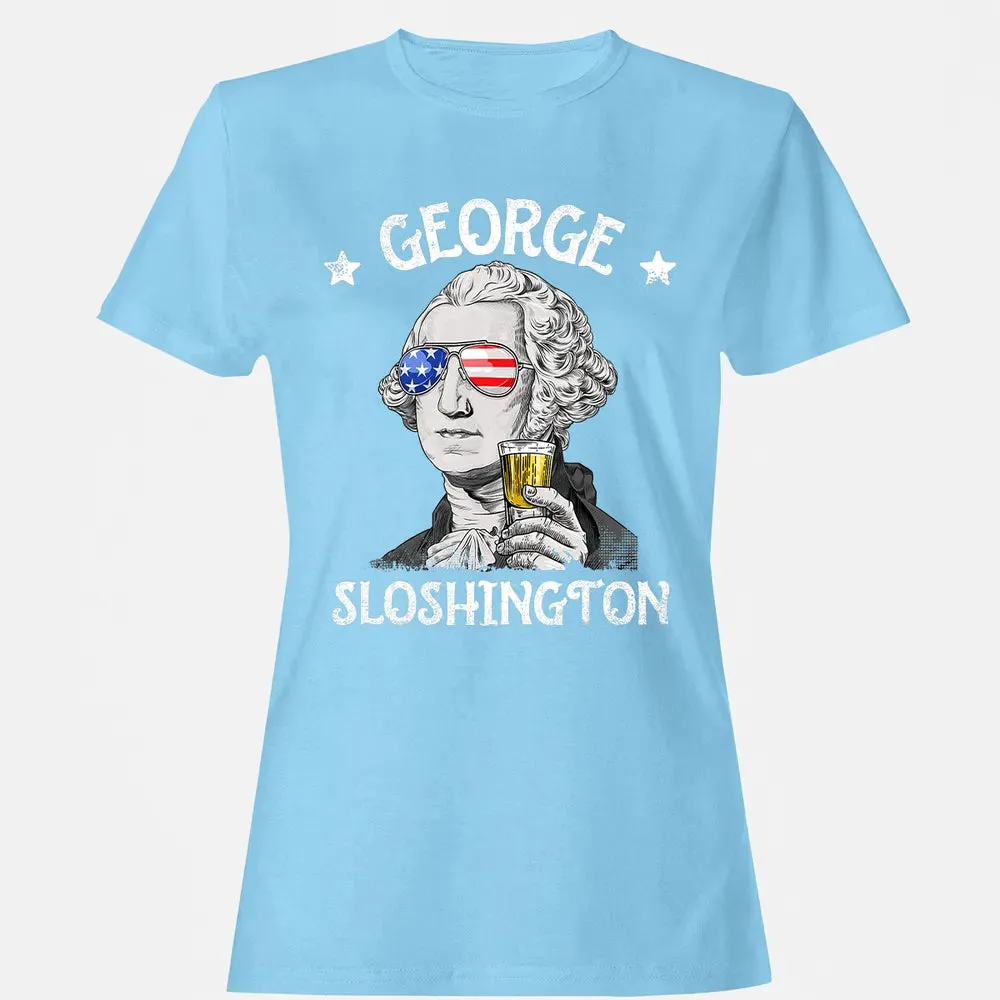 George Sloshington Washington 4th of July Men Funny American Women's T-shirt - 8