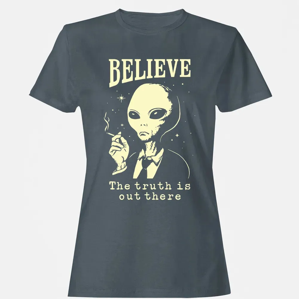 Believe the truth is out there Women's T-shirt - 3