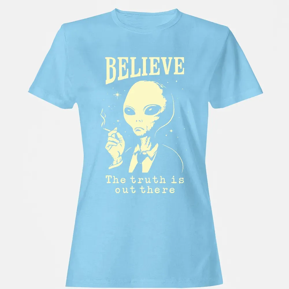 Believe the truth is out there Women's T-shirt - 8