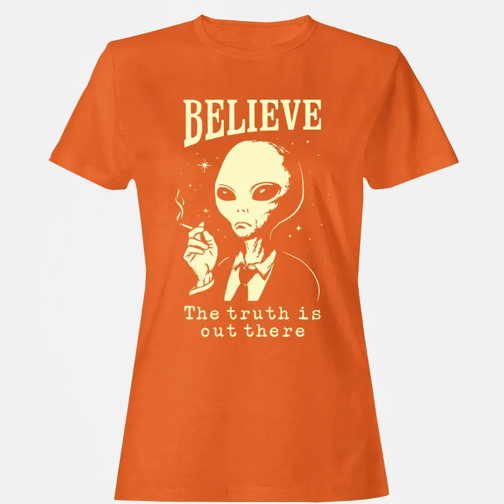 Believe the truth is out there Women's T-shirt - 11
