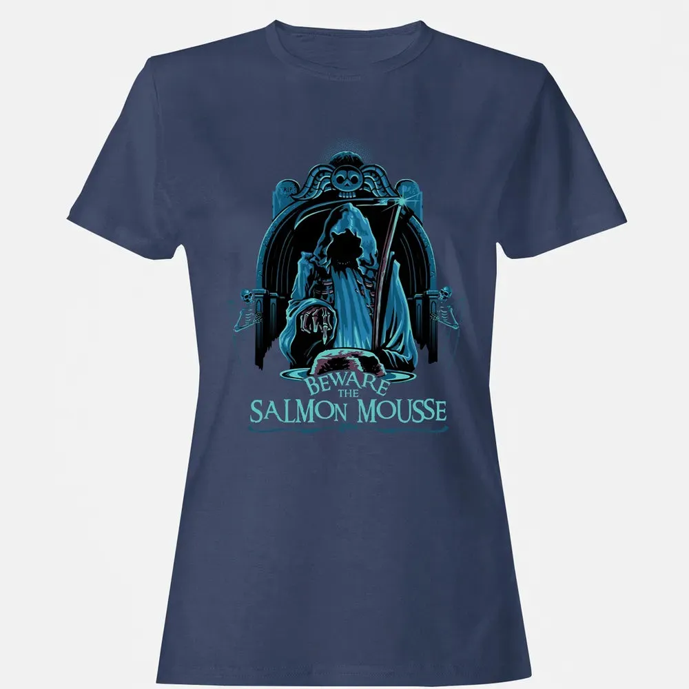 Beware The Salmon Mousse Women's T-shirt - 10