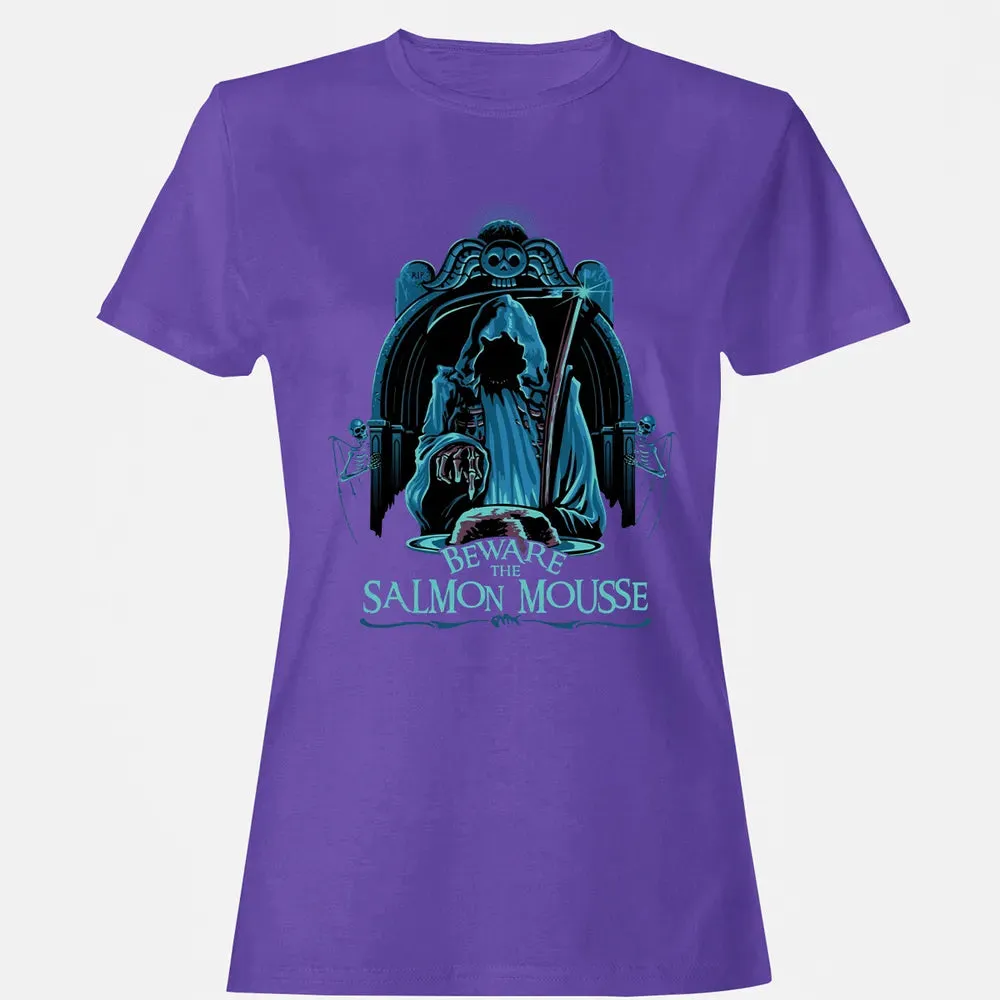 Beware The Salmon Mousse Women's T-shirt - 12