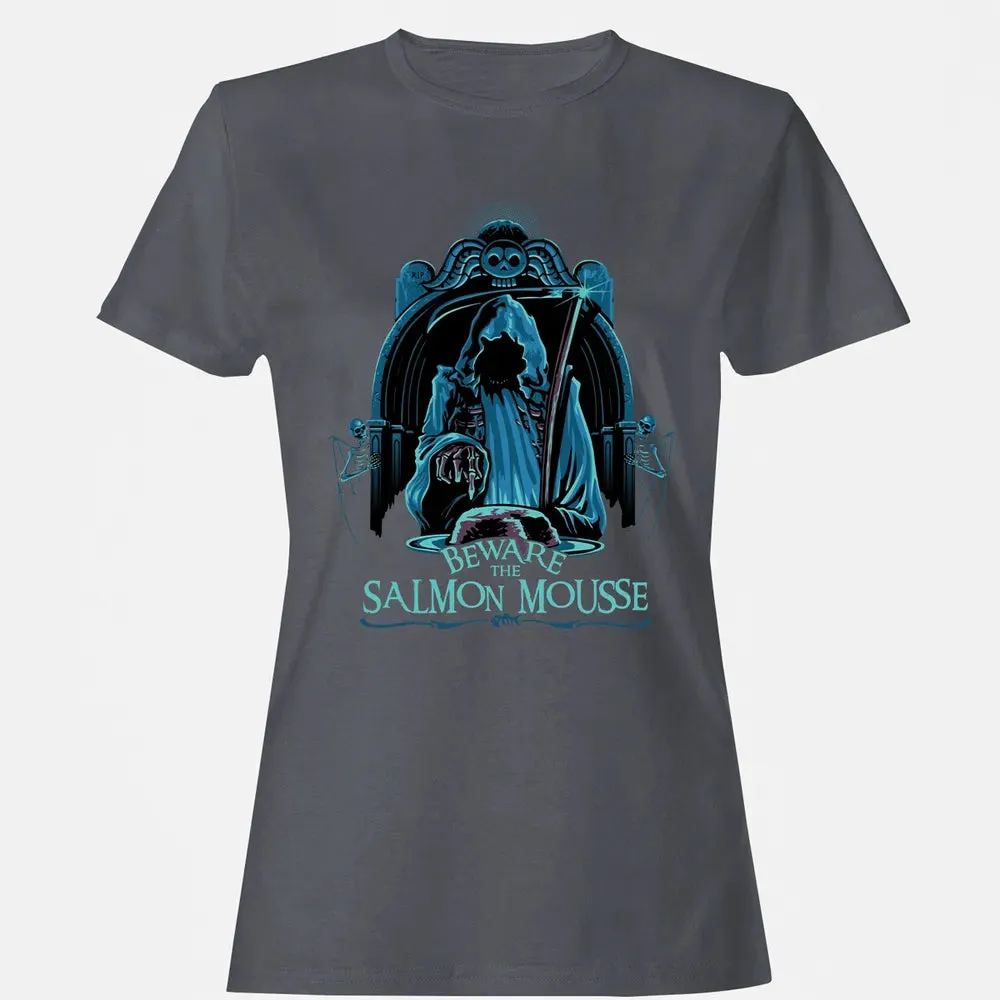 Beware The Salmon Mousse Women's T-shirt - 5