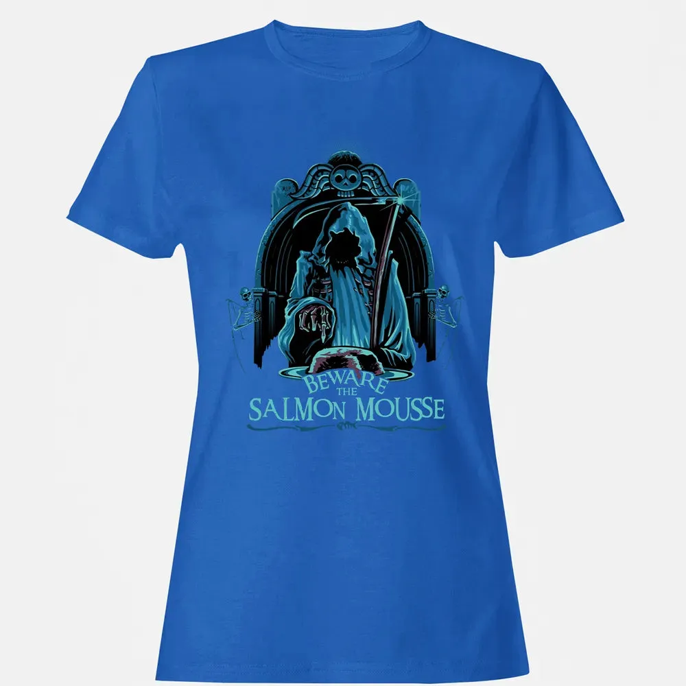 Beware The Salmon Mousse Women's T-shirt - 14