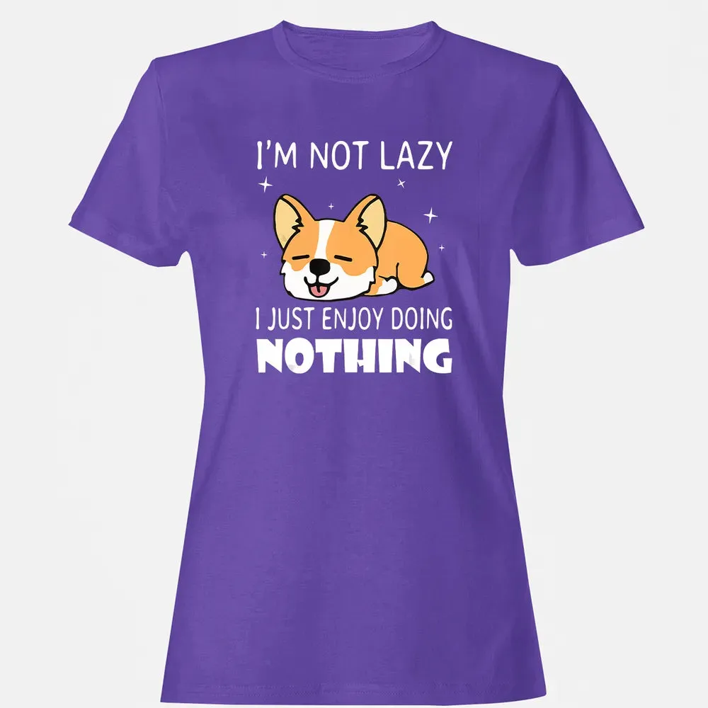 I'm not lazy I just enjoy doing nothing Corgi Funny Women's T-shirt - 12