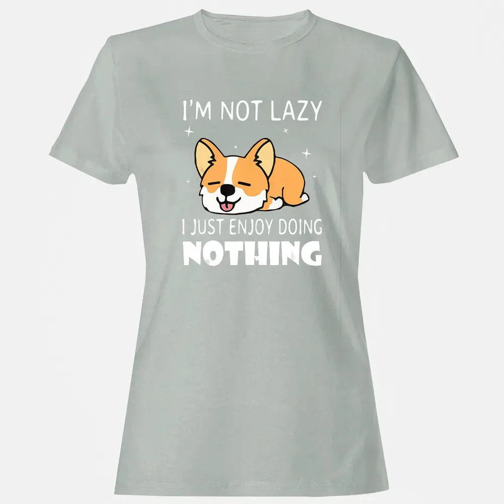 I'm not lazy I just enjoy doing nothing Corgi Funny Women's T-shirt - 2