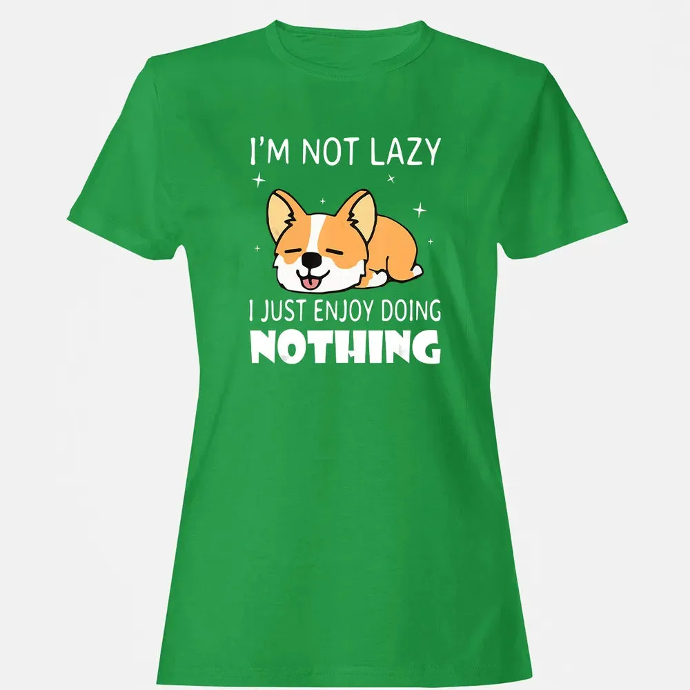I'm not lazy I just enjoy doing nothing Corgi Funny Women's T-shirt - 7