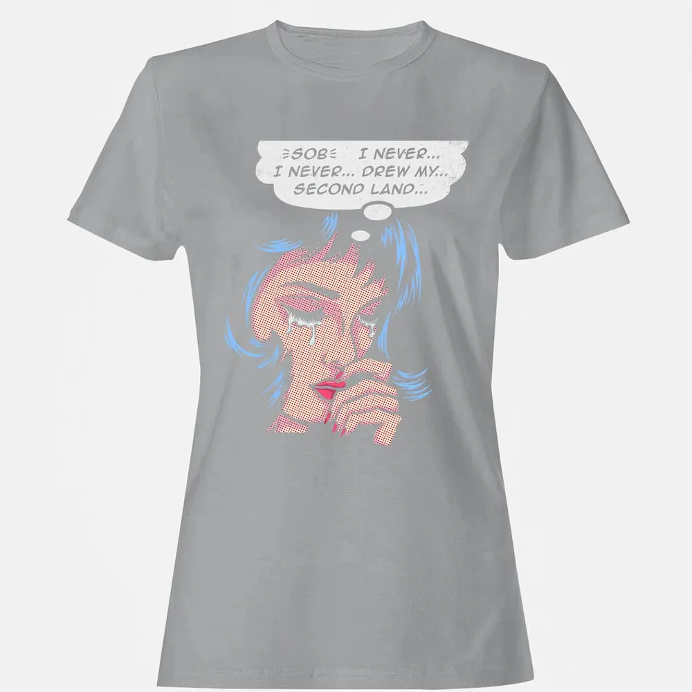 Never Drew Second Land Women's T-shirt - 15