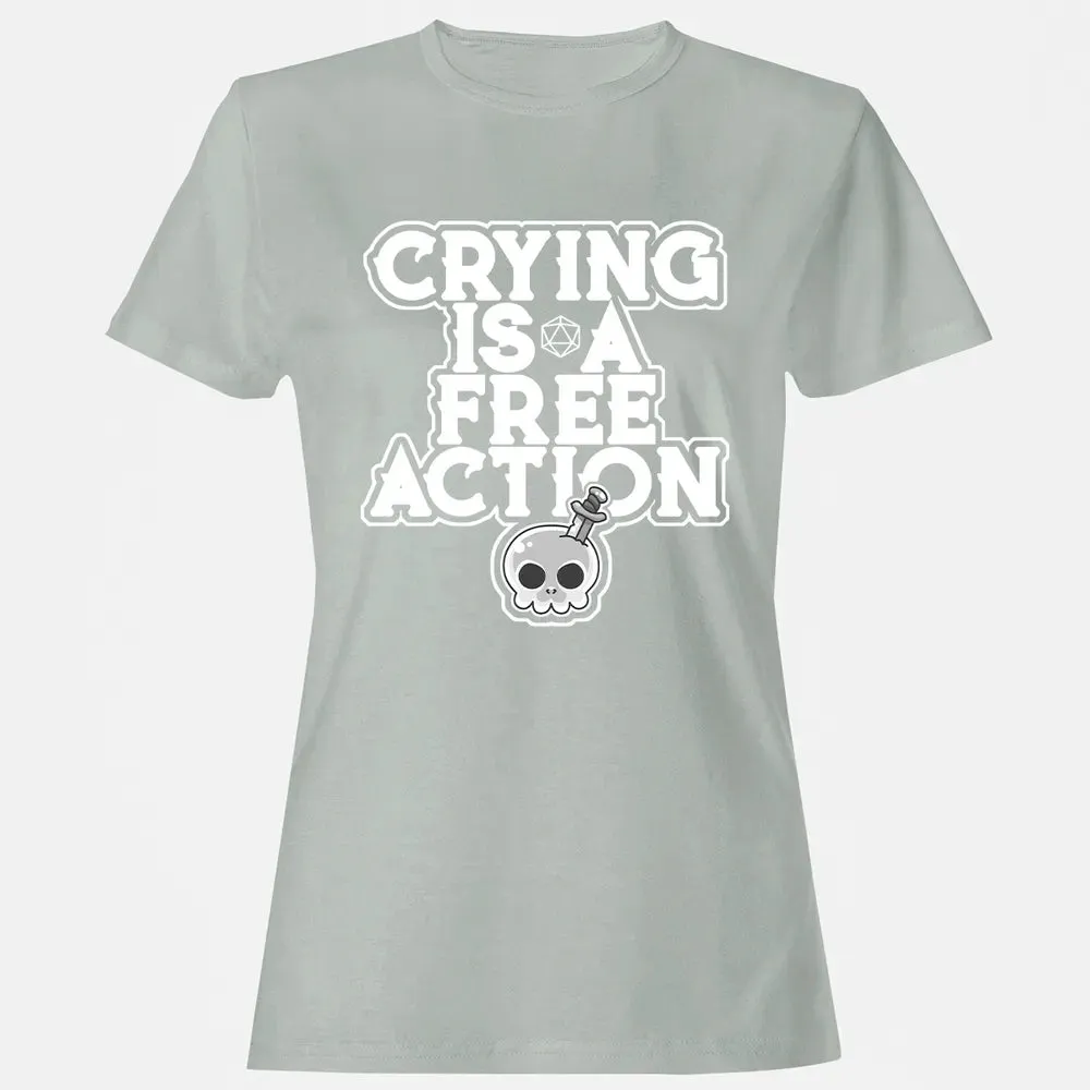 Crying Is A Free Action Women's T-shirt - 2