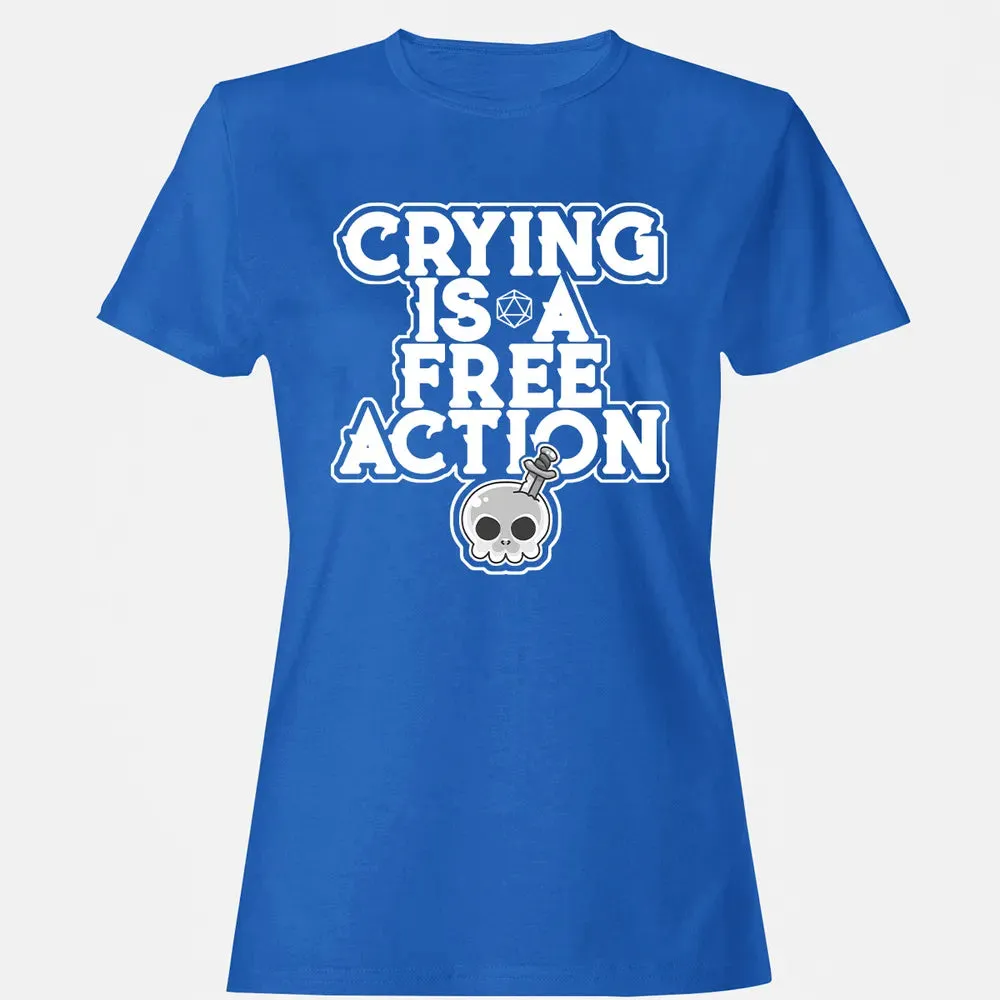 Crying Is A Free Action Women's T-shirt - 14