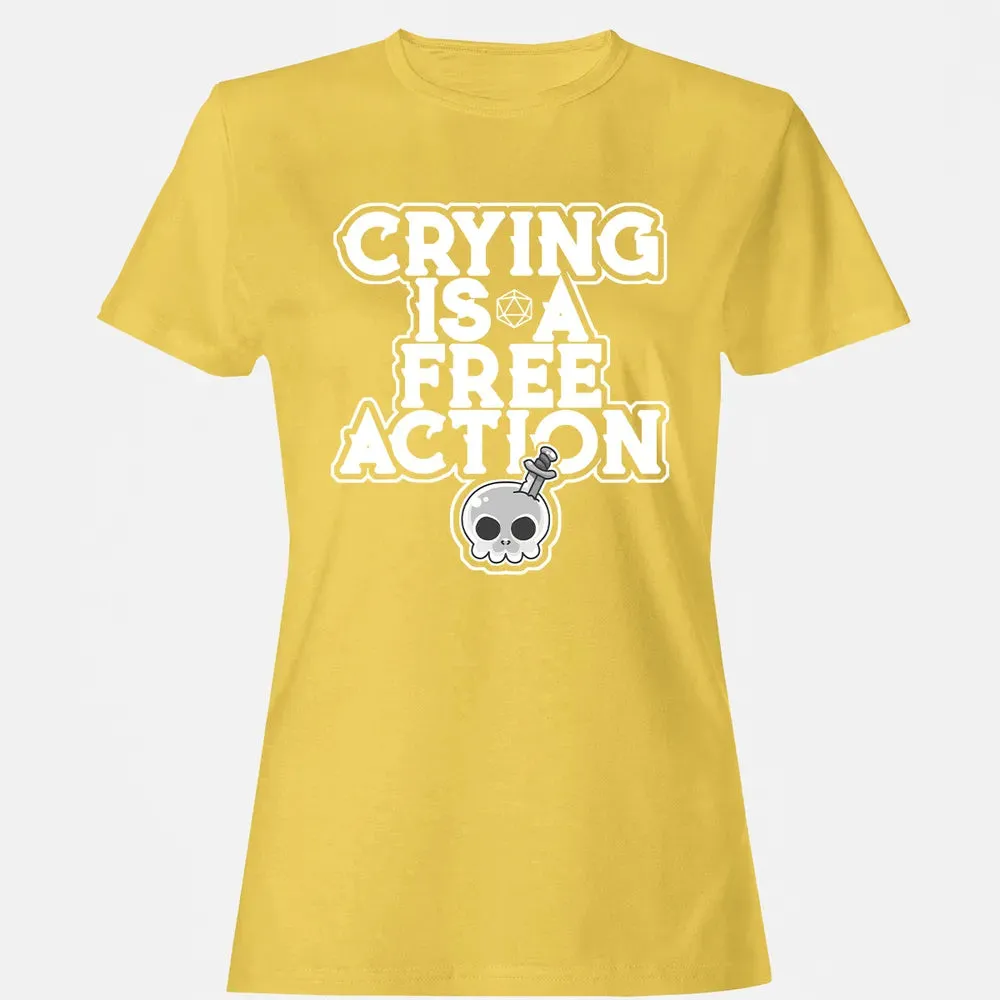 Crying Is A Free Action Women's T-shirt - 4