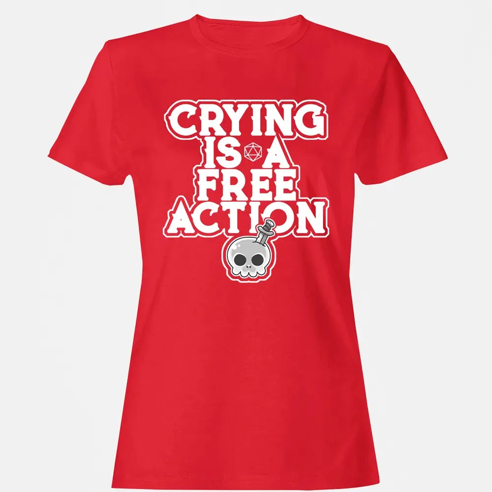 Crying Is A Free Action Women's T-shirt - 13