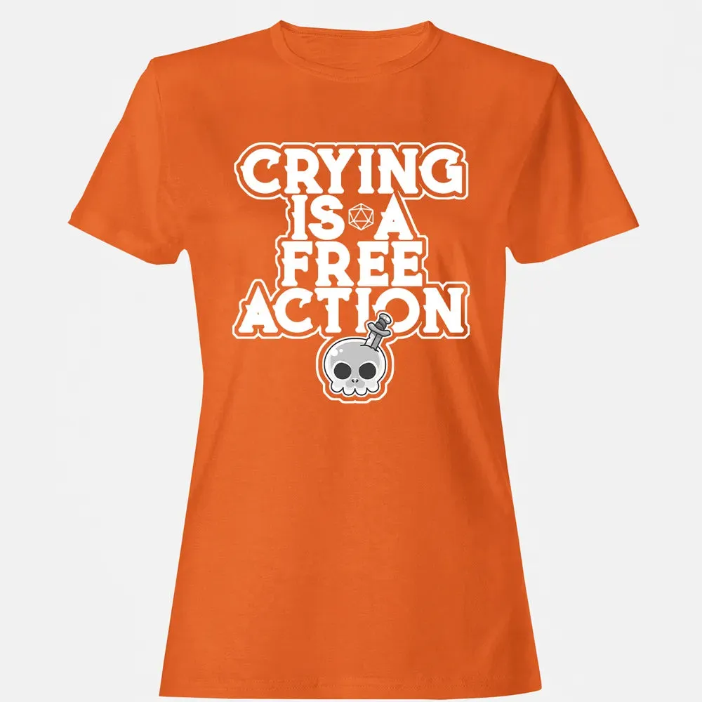 Crying Is A Free Action Women's T-shirt - 11