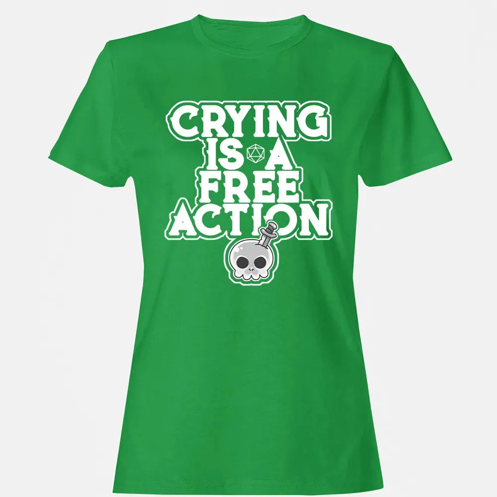 Crying Is A Free Action Women's T-shirt - 7